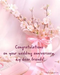 congratulations on your wedding anniversary to my dear friends with flowers in a vase and an open book