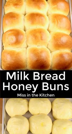 a pan filled with bread buns and the words milk bread honey buns on top