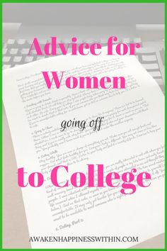 a piece of paper with the words advice for women going off to college