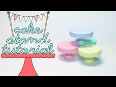 there is a cake stand with the words cake stand tutorial on it and some cupcakes in front of it