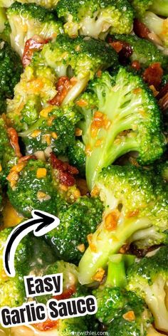 broccoli florets and other vegetables are mixed together in a dish with the words easy garlic sauce