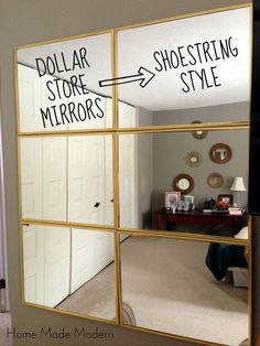 a mirror with the words dollar store mirrors and shoestring style written on it