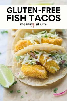 gluten - free fish tacos with limes on the side