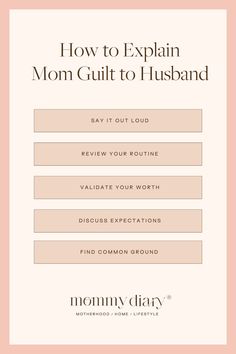 the mom guilt to husband checklist is shown in pink and white with text that reads how