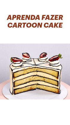 a cake with white frosting and strawberries on top is featured in the ad