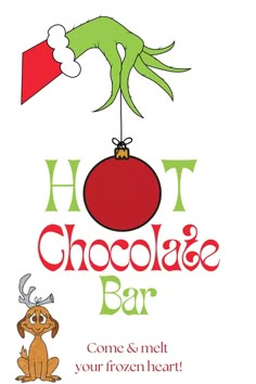 a christmas card with the words hot chocolate bar and an ornament hanging from it