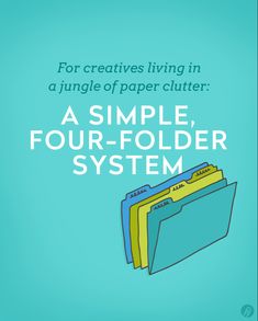 folders stacked on top of each other with the text for creative living in a jungle of paper clutter