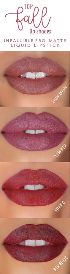 Top lip shades for Fall 2017 featuring new L'Oreal Infallible Pro Matte Liquid Lipstick: 352 Shakedown, a reddish brown nude; 362 Plum Bum, a plum purple-pink; 366 Stirred, a dark berry red; and 370 Roseblood, a deep oxblood red. Best Drugstore Lipstick, Liquid Lipstick Swatches, Lip Shade, Infallible Pro Matte, Drugstore Lipstick, Fall Lips, Fall Lipstick, Lip Shades, Loreal Infallible