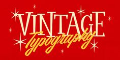 the words vintage typography are written in gold and white on a red background