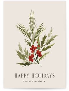 a holiday card with the words happy holidays on it and holly branches in red berries