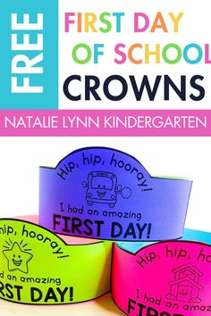 the first day of school crowns for kids with free printables and instructions on how to make them