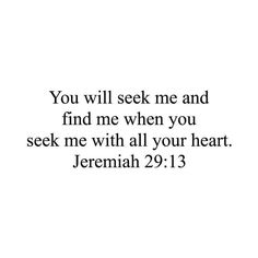 the words you will seek me and find me when you seek me with all your heart