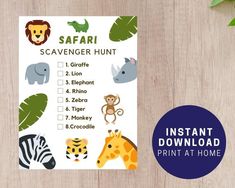 a printable safari themed scavenger hunt is shown on a wooden table with green leaves