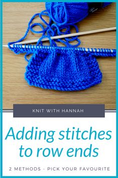 knitting stitches to row ends with text overlay that says knitting stitches to row ends