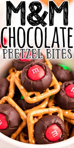 m & m chocolate pretzel bites in a white bowl with the title overlay