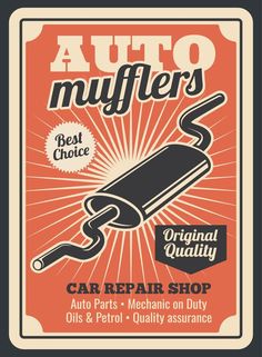 Car auto muffler parts store vector retro poster Car Muffler, Retro Auto, Antique Shelves, Shop Sign Design, Window Signs, Financial Logo