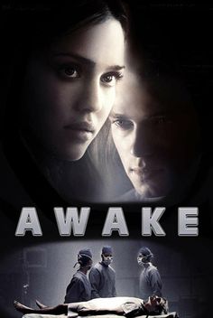 the poster for awake starring actors from left to right, in front of a hospital bed