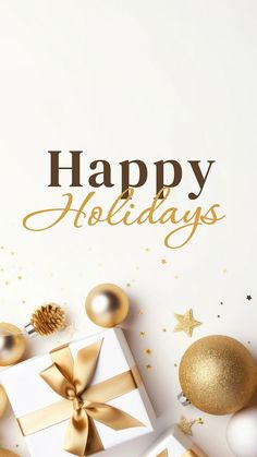 a white box with gold ribbon and golden ornaments around it on a white background that says happy holidays