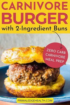 an image of a hamburger on a plate with the words, carnivor burger with 2 ingredient buns