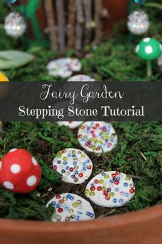 fairy garden with rocks and mushrooms in the ground, text overlay reads how to make fairy garden stepping stone