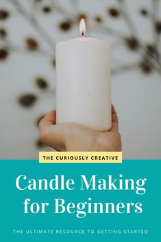 candle making for beginners the ultimate resources to getting started