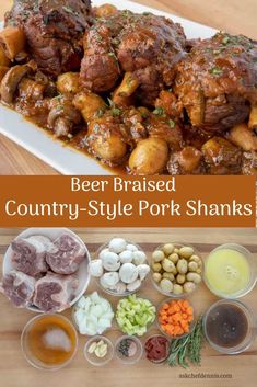 beer braised country - style pork shanks with vegetables and sauces