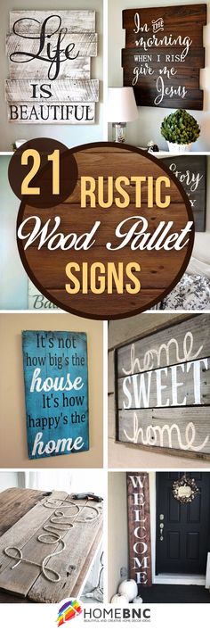 some wooden signs that are on display in different styles and colors, with the words rustic wood