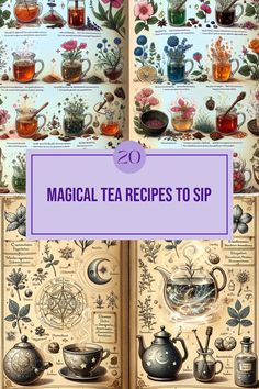 an open book with teas on it and the title reads 20 magic tea recipes to sip