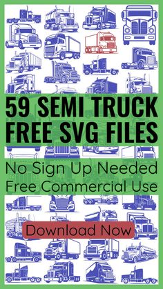 the front cover of 52 semi truck free svg files, with no sign up needed