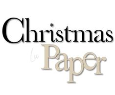 the words christmas paper are in black and white