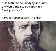 an image of a man with a beard and quote from fyodor dostoyesky