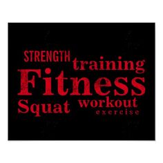 a black and red poster with the words strength training fitness squat workout exercise on it