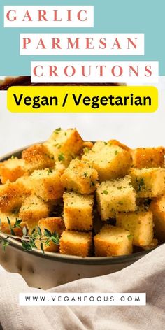 garlic parmesan croutons in a bowl with the title vegan / vegetarian