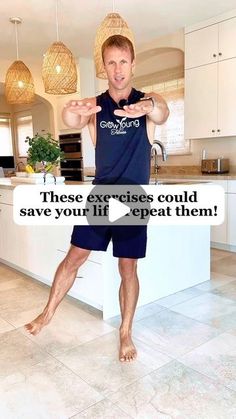 a man standing on one leg in front of a kitchen counter with the caption, these exercises could save your life expect them