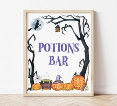 a sign that says, potions bar with pumpkins