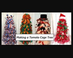 three different types of christmas trees with bows on them and the words making a tomato cage tree