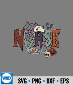 an image of the word nurse on a grey background with pumpkins and skulls around it