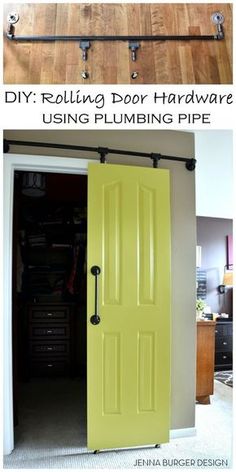 an open yellow door with the words diy rolling door hardware using plumbing pipe