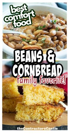 the best comfort food beans and cornbread family favorite recipe is made with only three ingredients