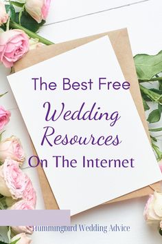 the best free wedding resources on the internet - hummingbirdweddingadvice com