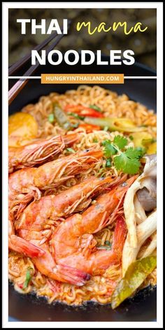 thai noodle dish with shrimp and vegetables in a skillet on the side text reads,