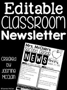 the editable classroom news letter is shown in this black and white poster with an apple