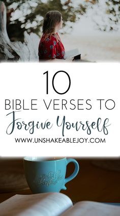 a cup of coffee and a book with the title 10 bible verses to forgive yourself