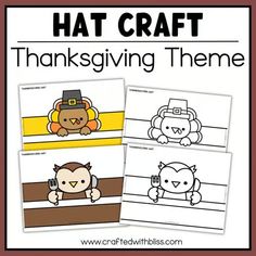 thanksgiving themed printables for kids that include turkey, owl, and pilgrim hats