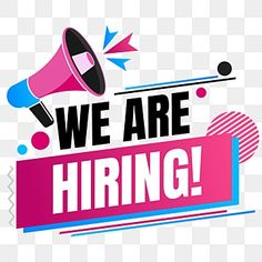 we are hiring sign with a megaphone in the center, on a transparent background