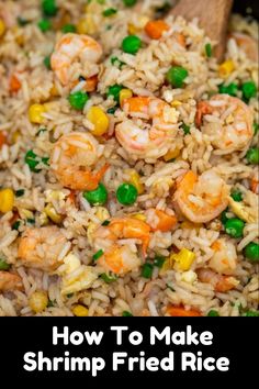 How To Make Shrimp Fried Rice | Quick & Tasty Shrimp Fried Rice Recipe Quick And Easy Chicken Fried Rice, Fried Rice Shrimp Recipes, Shrimp Fry Rice Recipes, Easy Shrimp Fried Rice With Egg, Easy Shrimp And Rice Recipes, Shrimp Fried Rice Recipe Easy, House Fried Rice Recipe, Shrimp Fried Rice Recipe Video