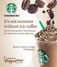 an advertisement for starbucks coffee with cookies falling out of the cup and it's not summer without icy coffee