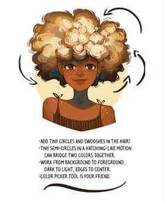 an illustration of a woman with curly hair and the words,'add tiny circles and swooches in the hair '