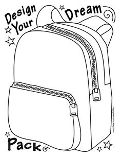 a black and white drawing of a backpack with the words design your dream on it