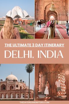 the ultimate 3 day itinerary in delhi, india